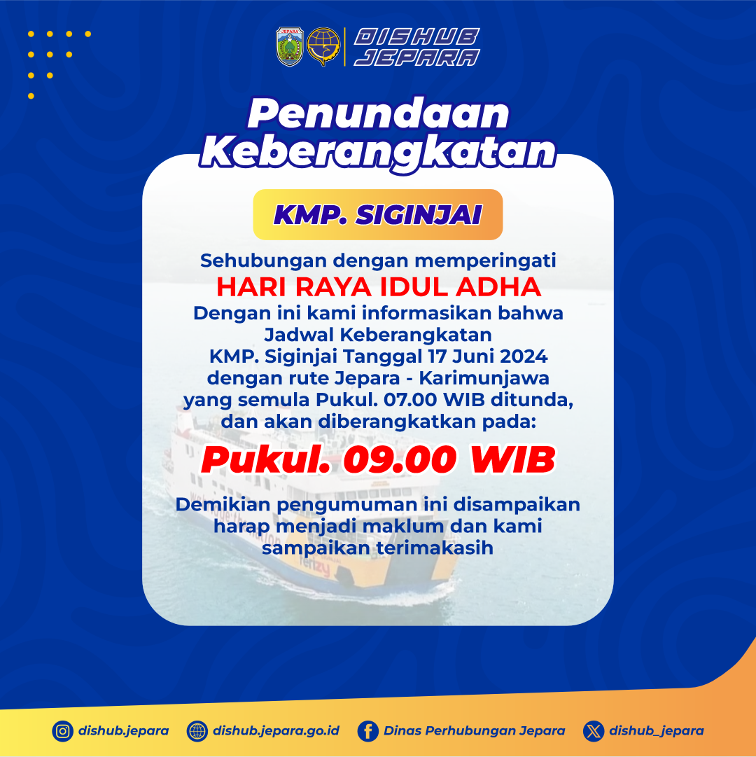 Penundaan Pemberangkatan KMP. Siginjai